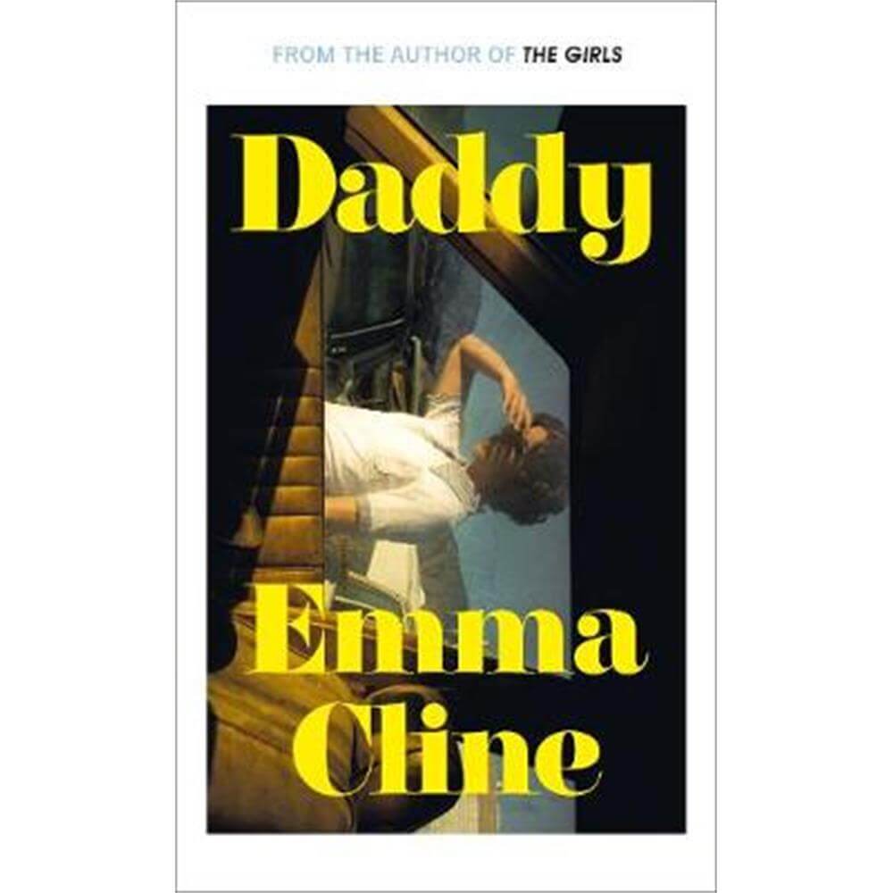 Daddy (Hardback) - Emma Cline